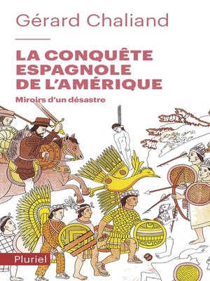 cover image of La conquête espagnole de l'Amérique